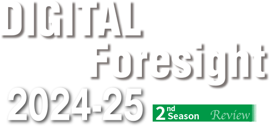 DIGITAL Foresight 2024‐25 Winter 2nd Season Review
