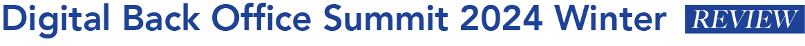 Digital Back Office Summit REVIEW