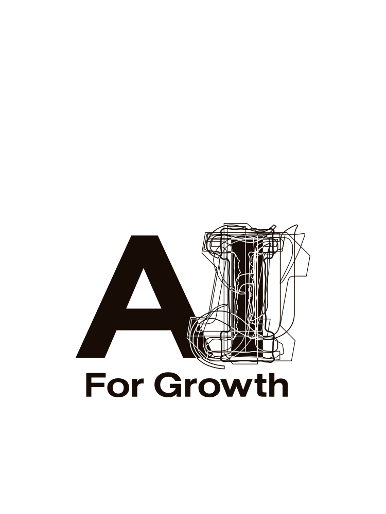 「AI For Growth」