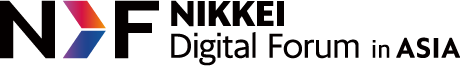 NIKKEI Digital Forum in ASIA