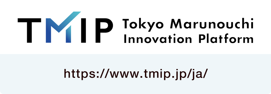 Tokyo Marunouchi Innovation Platform