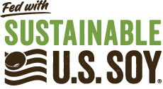 Fed with SUSTAINABLE U.S. SOY 飼料用